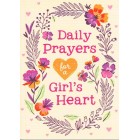 Daily Prayers For A Girl's Heart